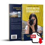 Eerste Hulp Bij Fotograferen (e-book)