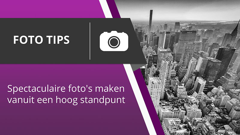 Fotografie Tips - Foto's maken vanaf wolkenkrabbers in New York