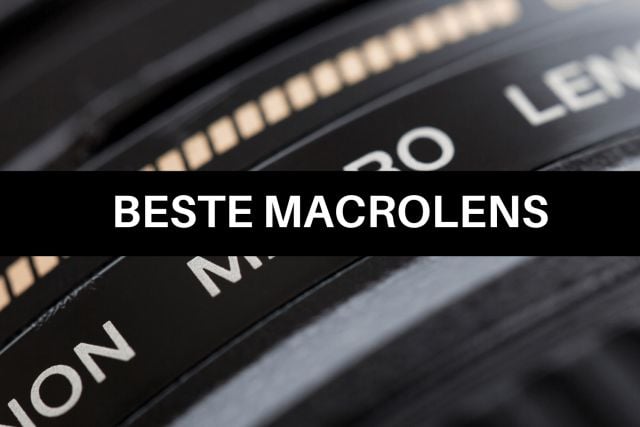 De best geteste macro lenzen op rij