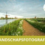 beste landscape fotografie les