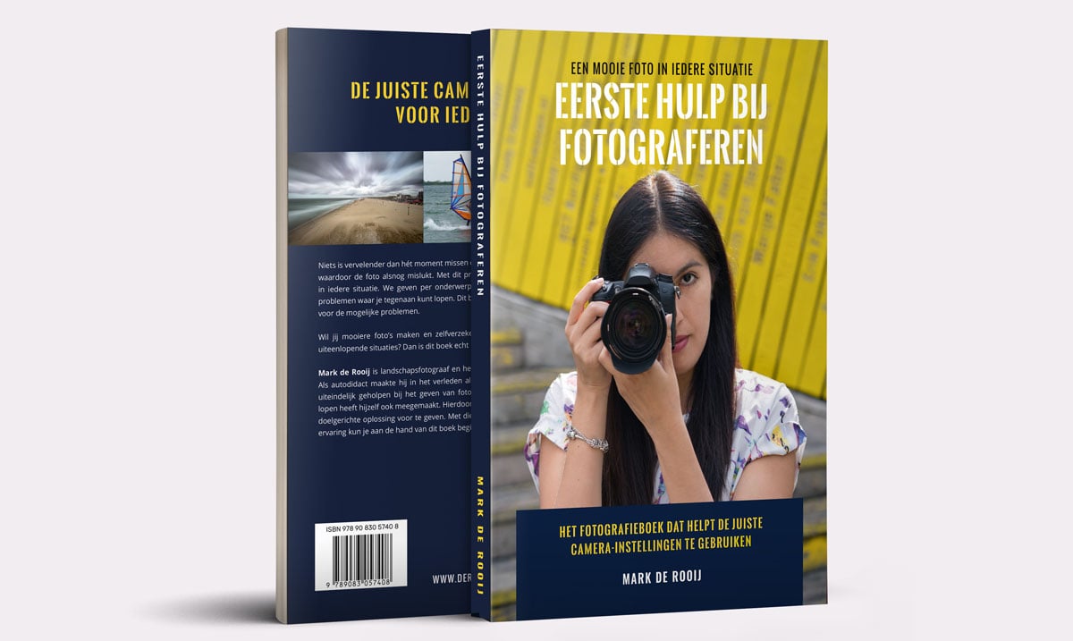 Fotografieboek - Eerste Hulp Bij Fotograferen - Mark de Rooij