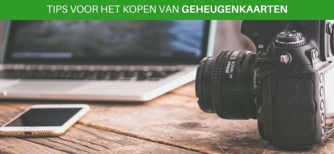 Tips voor het kopen van een geheugenkaart