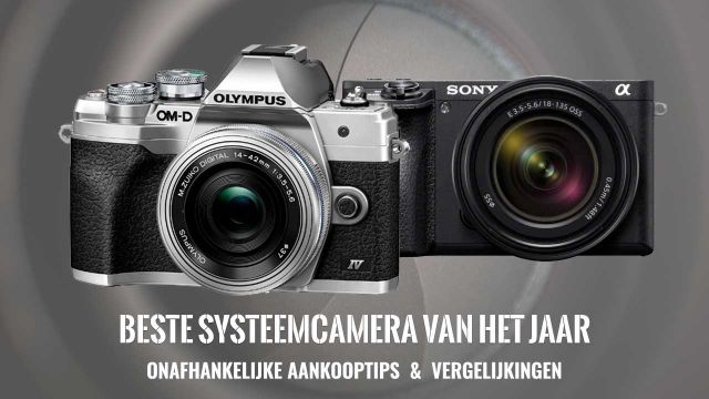 Beste systeemcamera van het jaar