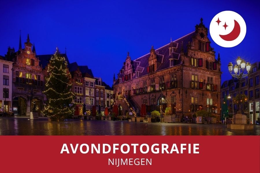 Beste avondfotografie workshop in Nijmegen