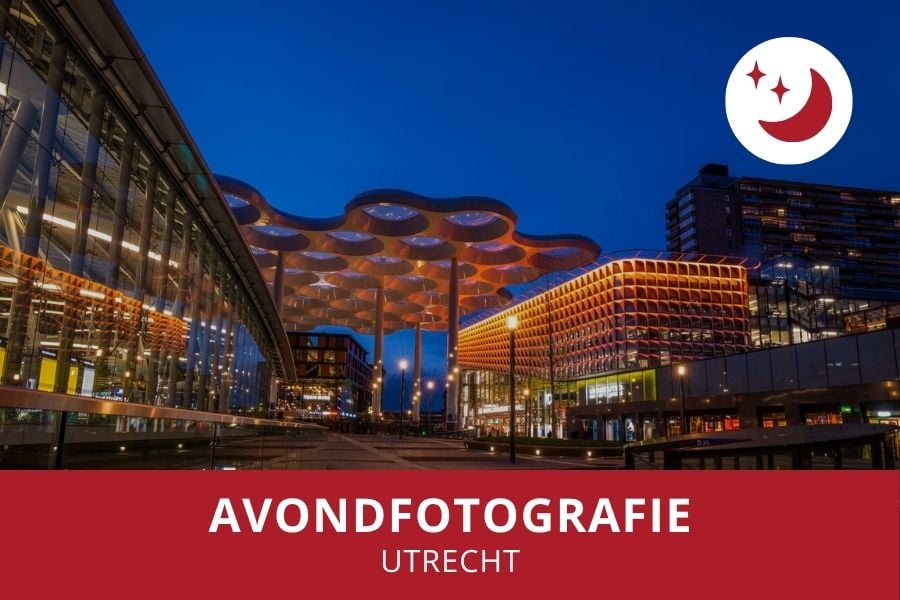 Workshop avondfotografie in Utrecht
