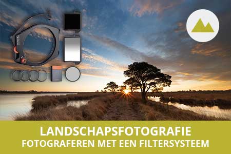 Leer met een filtersysteem fotograferen tijdens landschapsfotografie