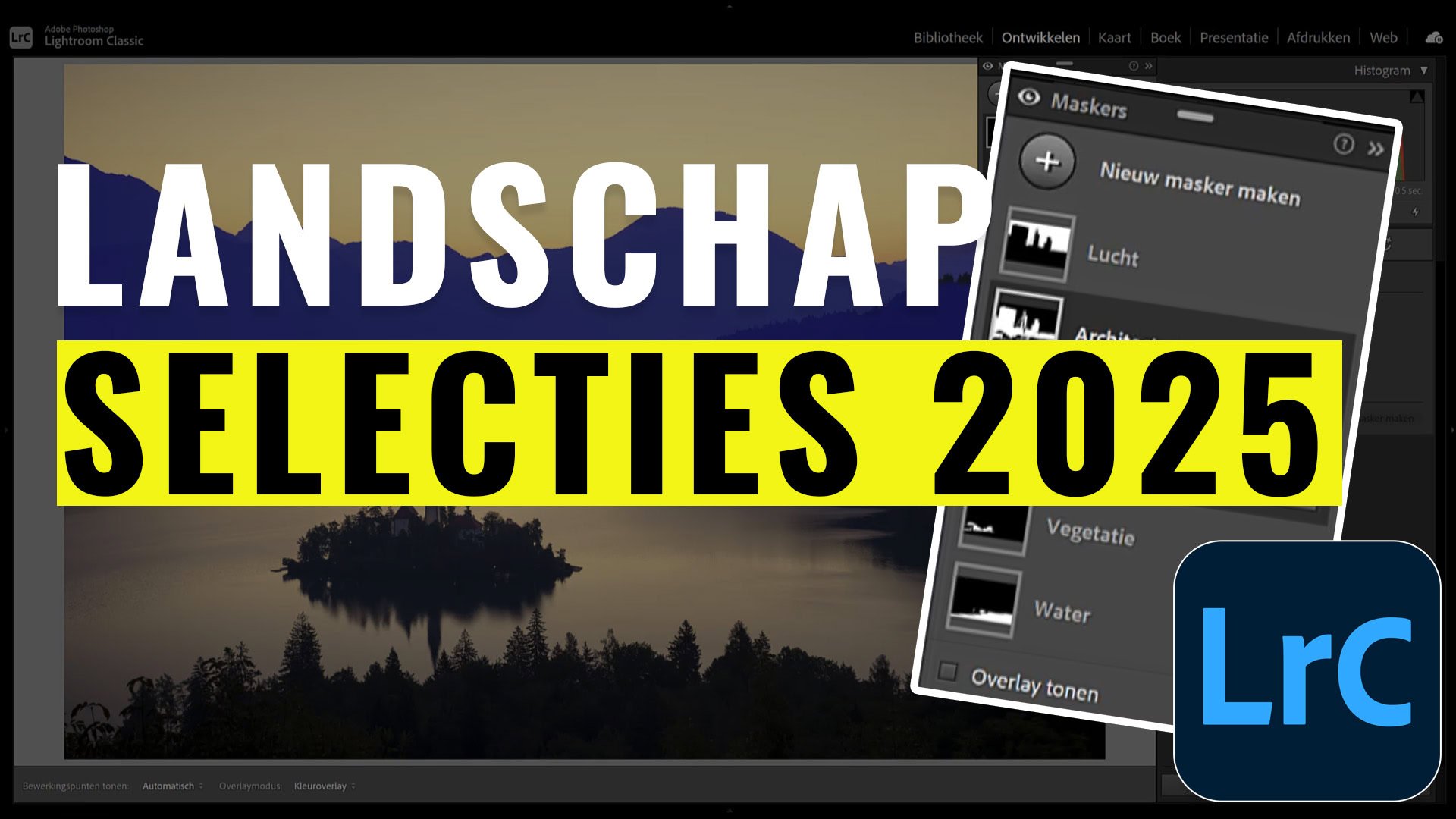 Adobe Lightroom tips 2025 landschapsselectie maken met maskers