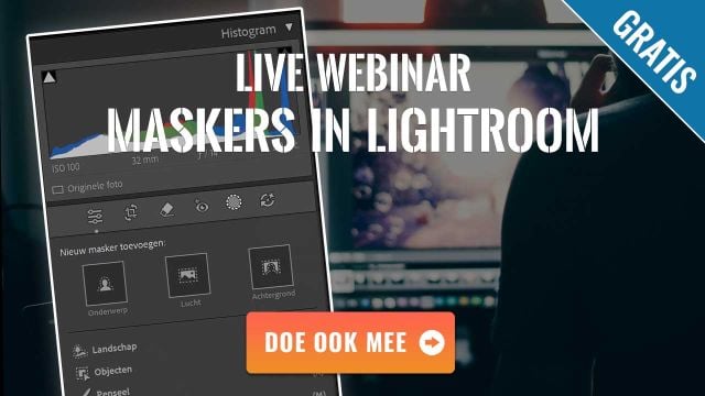 Live webinar - Foto's bewerken met maskers in Lightroom