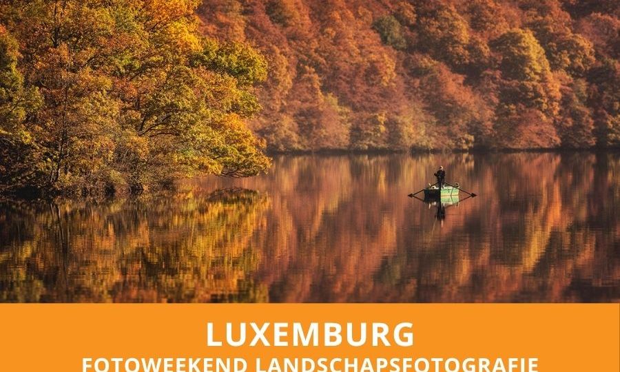 Landschapsfotografie weekend in Luxemburg